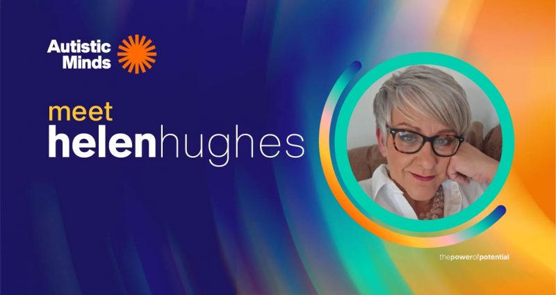 Autistic Minds LIVE Llandudno 2024 Speakers - Helen Hughes