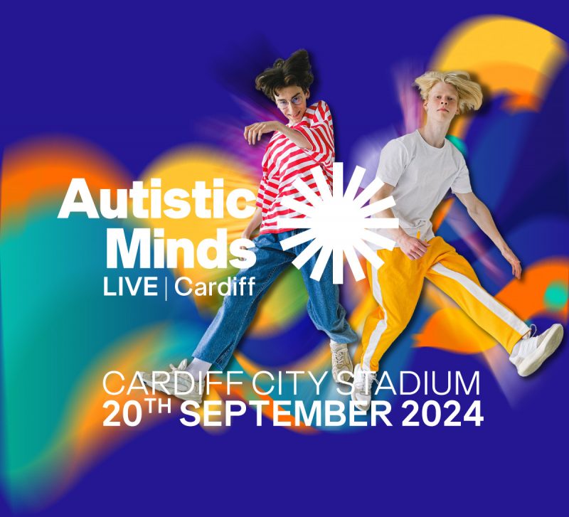 Autistic Minds LIVE 2024 | Cardiff